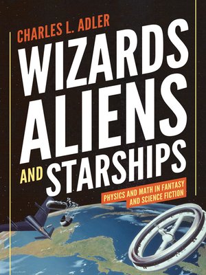 cover image of Wizards, Aliens, and Starships